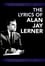 The Lyrics of Alan Jay Lerner photo