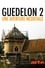 Guédelon II. Une aventure médiévale photo