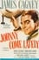 Johnny Come Lately photo