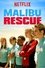 Malibu Rescue: The Series photo