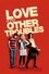 Love and Other Troubles photo