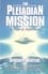 UFO: The Pleiadian Mission - Billy Meier Case