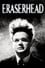 Eraserhead photo