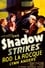 The Shadow Strikes photo