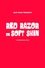 Red Razor On Soft Skin