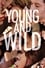 Young and Wild photo