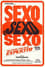Sexo, Sexo e Sexo photo