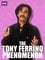 The Tony Ferrino Phenomenon photo