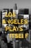 Los Angeles Plays Itself photo