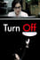 Turn Off photo