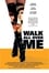 Walk All Over Me photo