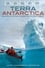 Terra Antarctica, Re-Discovering the Seventh Continent photo