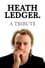 Heath Ledger: A Tribute photo