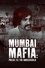 Mumbai Mafia: Police vs the Underworld photo