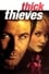 Thick as Thieves photo