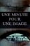 One Minute For One Image photo