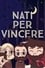 Nati per vincere