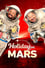 Holiday on Mars photo