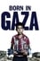 Nacido en Gaza