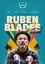 Ruben Blades Is Not My Name photo