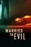 Married To Evil photo