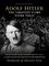 Adolf Hitler: The Greatest Story Never Told photo