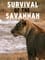 Survival on the Savannah photo