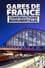 Gares de France : Constructions monumentales photo