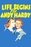 Life Begins for Andy Hardy photo