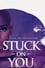 Stuck on You photo