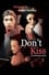 I Don't Kiss photo