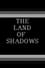 The Land of Shadows photo