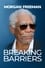 Morgan Freeman: Breaking Barriers photo