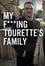My F-ing Tourette’s Family photo