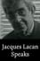 Jacques Lacan Speaks photo