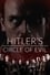 Hitler's Circle of Evil photo