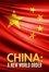China: A New World Order