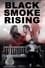 Black Smoke Rising photo