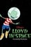 Lloyd in Space photo