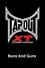 Tapout XT - Buns And Guns photo