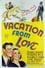 Vacation from Love photo