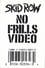 Skid Row: No Frills Video photo