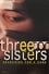 Three Sisters: Searching For A Cure photo