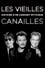 Les Vieilles Canailles - Histoire d'un concert mythique photo