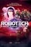 Robotech: Love Live Alive photo