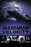 Maximum Velocity photo