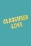 Classified Love photo