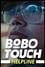 Bobo Touch Helpline - The Kisser photo