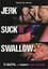 Jerk Suck & Swallow photo