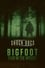 Bigfoot: Fear in the Woods photo